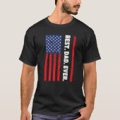 Best Dad Ever USA Vertical Flag Tシャツ (正面)