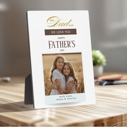 Best Dad Ever We Love You Fathers Day フォトプラーク