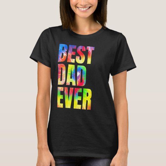 Best Dad Ever With US Flag Tie Dye Fathers Day 1 Tシャツ (正面)