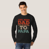 Best Dad Gets Promoted To Papa Daddy Dad Jokes Tシャツ (正面フル)