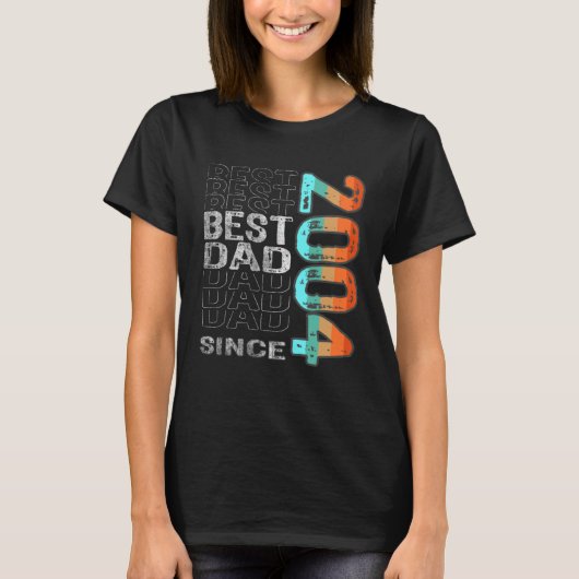 Best Dad Since 2004 for the best dad Father s Day Tシャツ (正面)