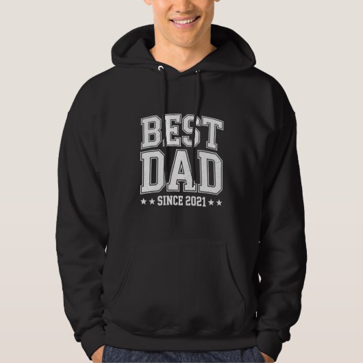 Best Dad Since 2021 Father's Day パーカ (正面)