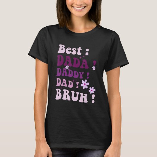 Best Dada Daddy Dad Bruh Fathers Day Purple Groovy Tシャツ (正面)