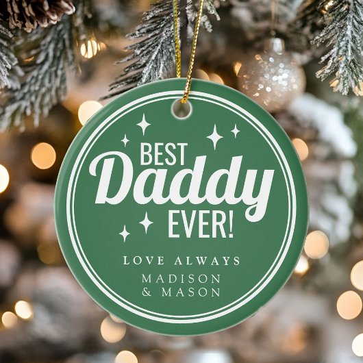 Best Daddy Ever Green Retro Sparkle Christmas セラミックオーナメント