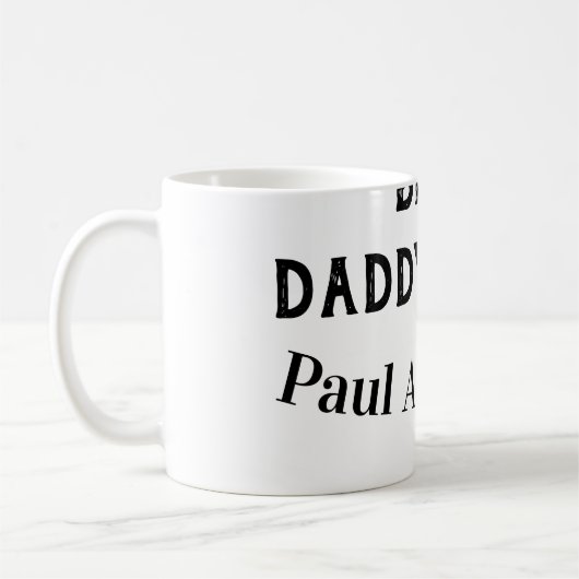 Best Daddy ever name bold letter father's day text コーヒーマグカップ (左)
