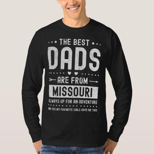 Best Dads Are from Missouri Saying Tシャツ (正面)