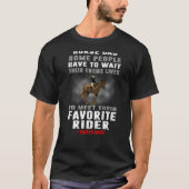 Best Dads Have Daughters Who Ride Horses - Horse D Tシャツ (正面)