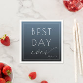 Best Day Ever Optimistic Blue Typographic スタンダードカクテルナプキン (インサイチュ)