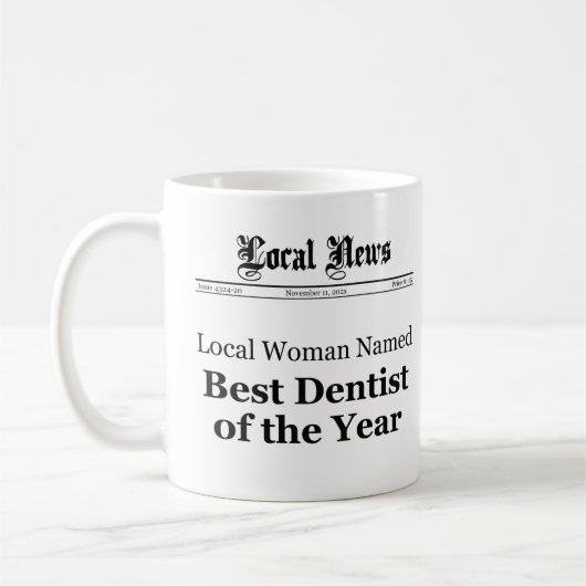 Best Dentist of The Year Newspaper Mug - Women コーヒーマグカップ (左)