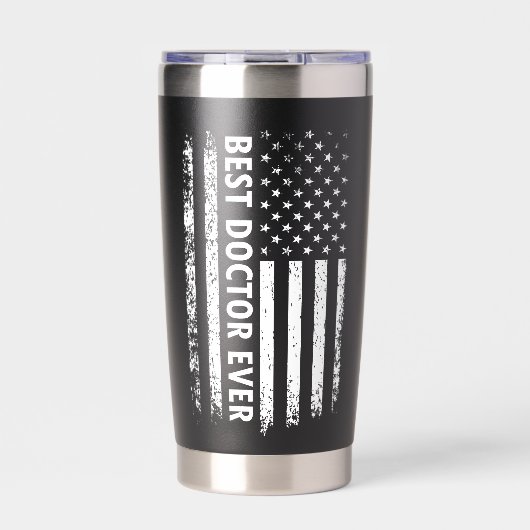 Best Doctor Ever Gift American Doctor Appreciation 保温保冷タンブラー (正面)