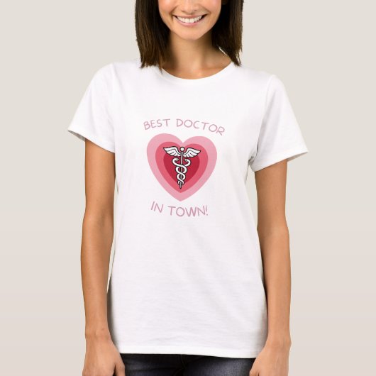 Best Doctor In Town Heart Medical Design Tシャツ (正面)