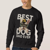 Best Dog Dad Ever スウェットシャツ (正面)
