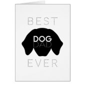 Best Dog Dad Ever Black Dog Face Birthday Card (正面)