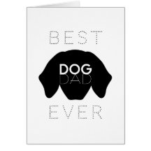Best Dog Dad Ever Black Dog Face Birthday Card