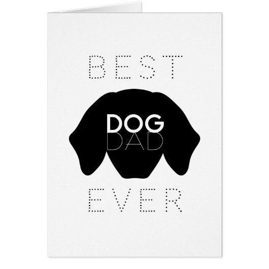 Best Dog Dad Ever Black Dog Face Father's Day Card (正面)