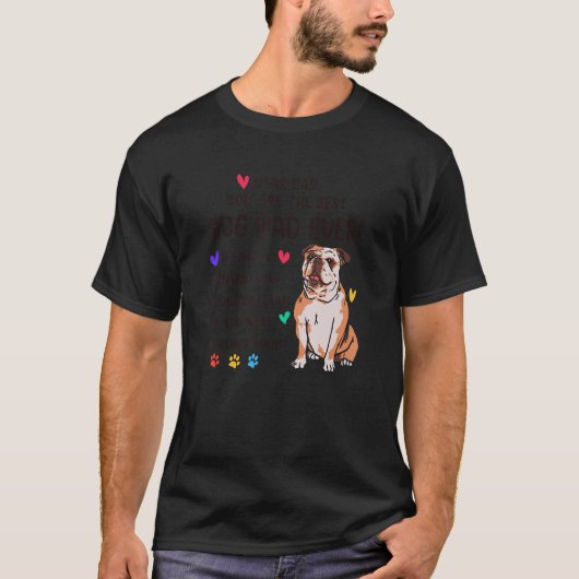 Best Dog Dad Ever Cute English Bulldog Fathers For Tシャツ (正面)