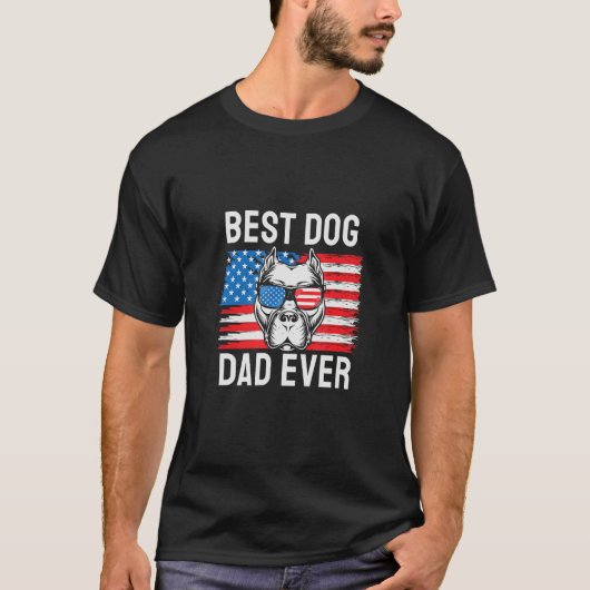 Best Dog Dad Ever Pitbull 4th of July Tシャツ (正面)