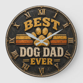 Best Dog Dad Ever Vintage Paw Print ラージ壁時計