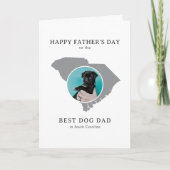 Best Dog Dad in South Carolina Photo Father’s Day シーズンカード (正面)