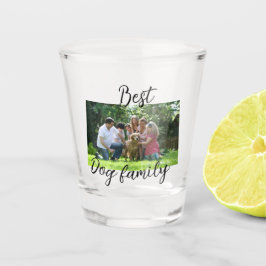 Best dog family mom dad pet animal friend holidayg ショットグラス