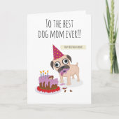 Best dog mom ever, candle cake funny pug humor カード (正面)