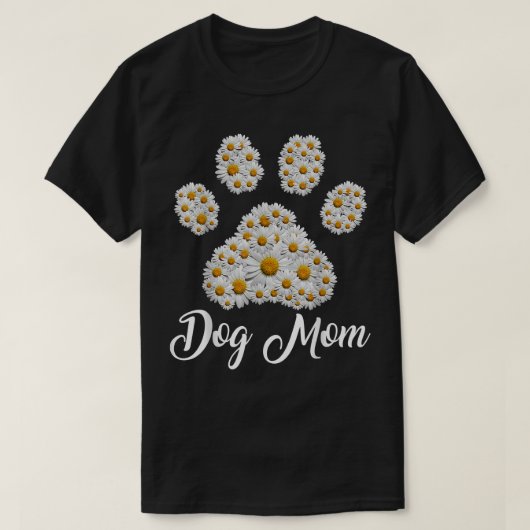 Best Dog Mom Ever Daisy Dog Paw Mother's Day Tシャツ (デザイン正面)