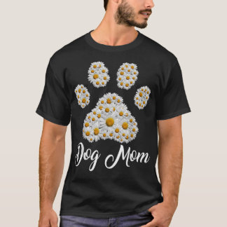 Best Dog Mom Ever Daisy Dog Paw Mother's Day  Tシャツ