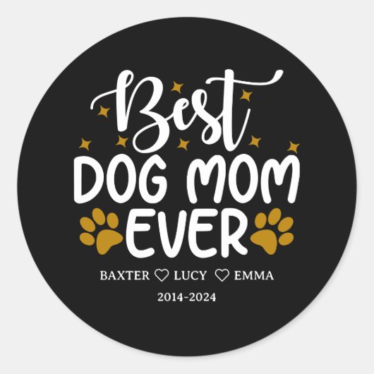 Best Dog Mom Ever | Happy Mother’s Day  ラウンドシール (正面)