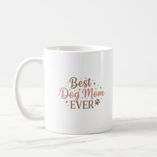 Best Dog Mom Ever – Petful Mom Gift – Mother’s Day コーヒーマグカップ (左)