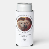 Best Dog Mom in Texas Personalized Photo スリム缶クーラー (Seltzer正面)