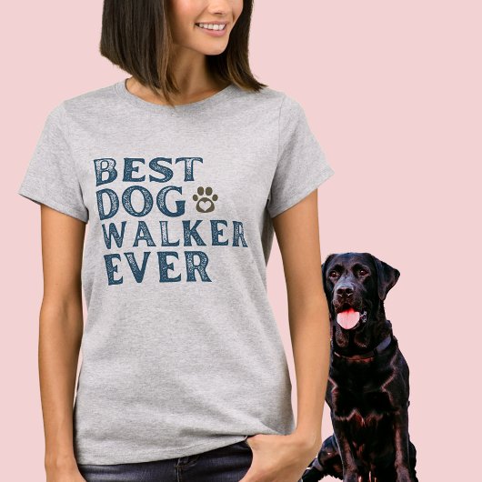 Best Dog Walker Ever Word Art T-Shirt Tシャツ