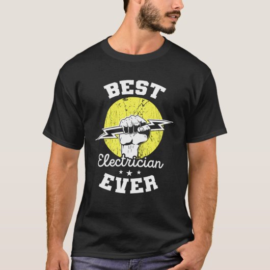 Best Electrician Ever Electrical Engineer Electric Tシャツ (正面)