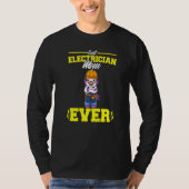 Best Electrician Mom Ever Electronic Technician Pr Tシャツ (正面)