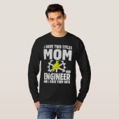 Best Engineer Ever Profession Engineering Career Tシャツ (正面フル)