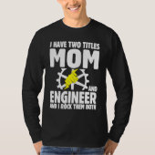 Best Engineer Ever Profession Engineering Career   Tシャツ (正面)