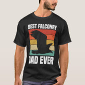 Best Falconry Dad Ever Tシャツ (正面)