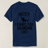 Best Fennec Fo Grandma Ever  Tシャツ (デザイン正面)