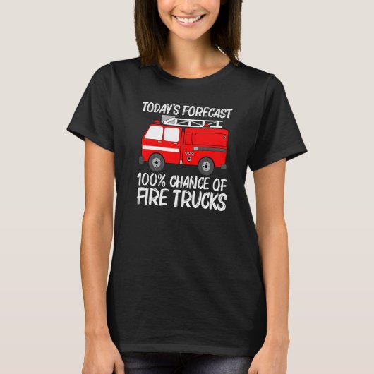 Best Fire Truck For Men Women Fire Truck Firefight Tシャツ (正面)