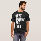 Best Fishing Dad Ever Angler Mens Fish Tシャツ (正面フル)