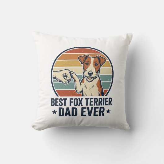 Best Fox Terrier Dad Ever Vintage Dog Lover Shirt_ クッション (正面)