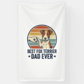 Best Fox Terrier Dad Ever Vintage Dog Lover Shirt_ 横断幕 (縦)