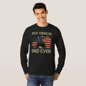 Best Frenchie Dad Ever Bulldog American Flag Tシャツ (正面フル)