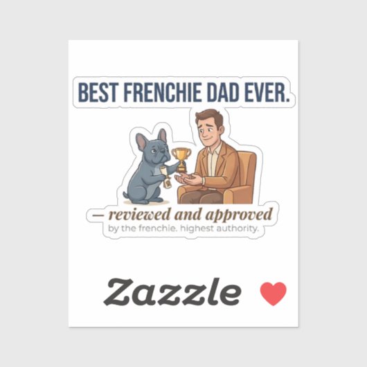 Best Frenchie Dad Funny Dog Award Sticker シール (シート)