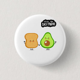 Best Friend Cute Food Avocado to my Toast 缶バッジ