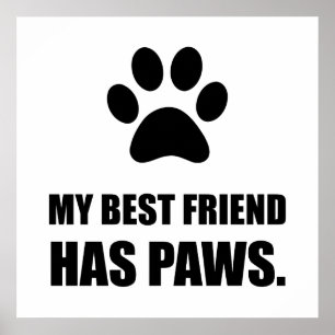 Best Friend Has Paws Pet Fan ポスター