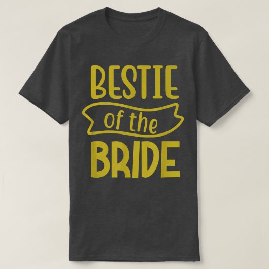 Best Friend  Maid Of Honor Of The Bride T-Shirt Tシャツ (デザイン正面)