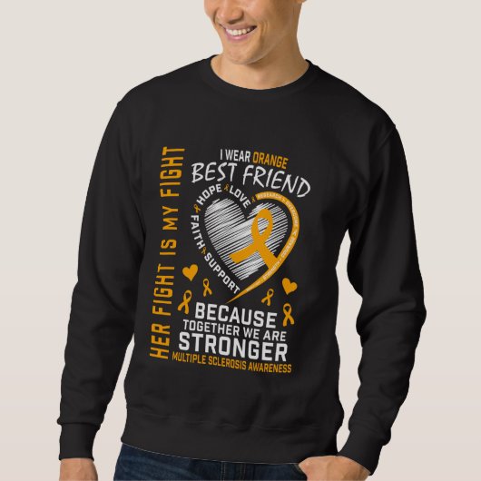 Best Friend Multiple Sclerosis Awareness Inspirati スウェットシャツ (正面)