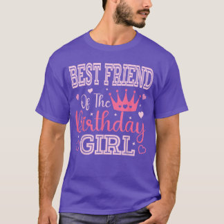 Best Friend ofhe Birthday Girl Cute Pink Matching  Tシャツ