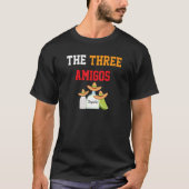 Best Friends 4 ever Three Tequila 3 Tres The Three Tシャツ (正面)
