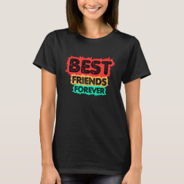 BEST FRIENDS FOREVER RETRO FRIENDS, FRIENDSHIP Tシャツ